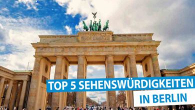 Photo of Berlin – Top 5 Sehenswürdigkeiten in der Hauptstadt von Deutschland